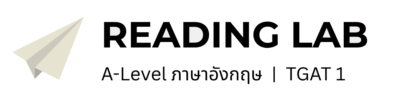 ReadingLab — ฝึก Reading A-Level อังกฤษ ทุกวัน